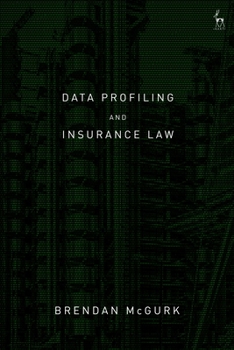 Paperback Data Profiling and Insurance Law Book