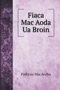 Hardcover Fiaca Mac Aoda Ua Broin Book