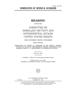 Paperback Nomination of Dennis R. Schrader Book