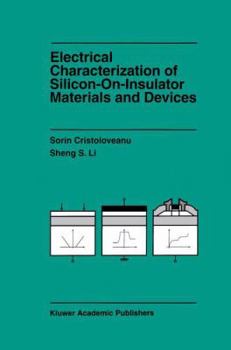 Paperback Electrical Characterization of Silicon-On-Insulator Materials and Devices Book