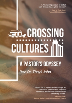 Crossing Cultures: A Pastor's Odyssey