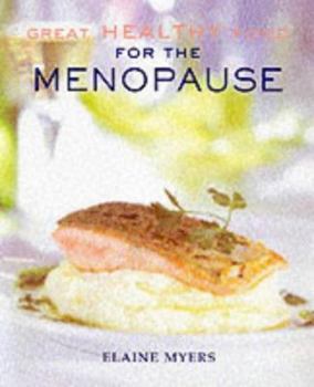 Paperback Great Healthy Food for the Menopause Book