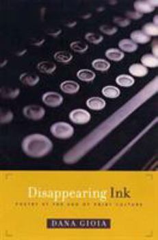 Paperback Disappearing Ink: Poetry at the End of Print Culture Book