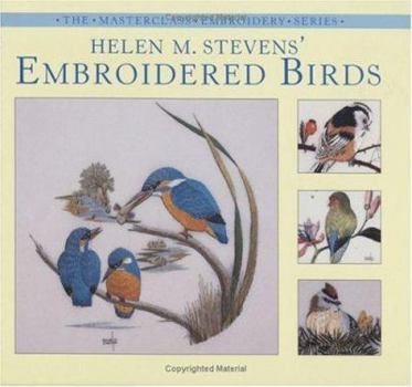Hardcover Helen M. Stevens' Embroidered Birds Book