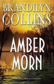 Amber Morn (Kanner Lake #4) - Book #4 of the Kanner Lake