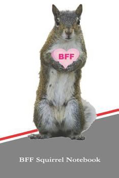 Bff Squirrel Notebook