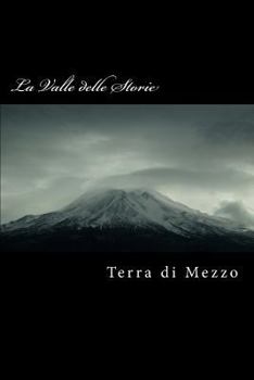 Paperback La Valle delle Storie: Racconti brevi [Italian] Book