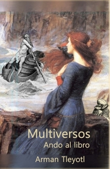 Paperback Multiversos: Ando al libro [Spanish] Book