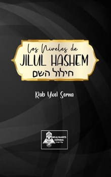 Paperback Los niveles de Jilul hashem [Spanish] Book