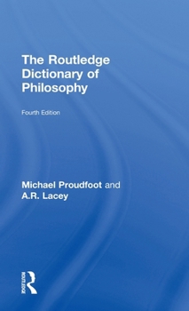 Hardcover The Routledge Dictionary of Philosophy Book