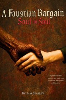 Paperback A Faustian Bargain: Soul for a Soul Book