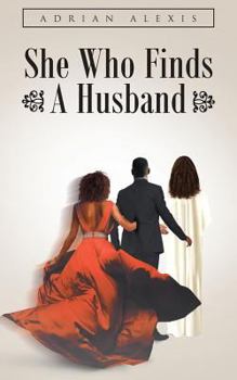 Paperback She Who Finds A Husband Book