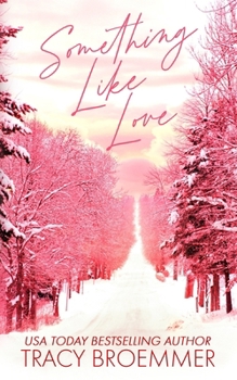 Paperback Something Like Love Book