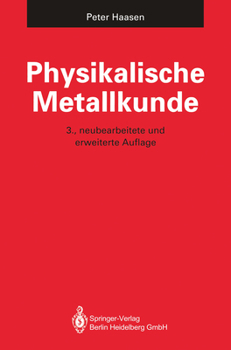 Paperback Physikalische Metallkunde [German] Book