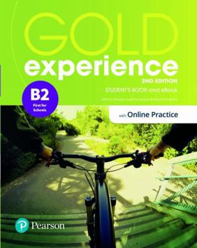 Paperback Gold Experience 2ed B2 Student's Book & Interactive eBook with Online Practice, Digital Resources & App Book