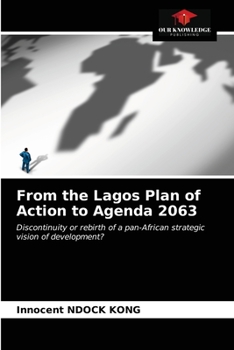 Paperback From the Lagos Plan of Action to Agenda 2063 Book
