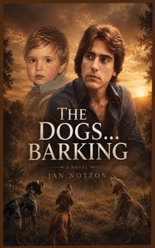The Dogs...Barking