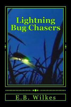 Paperback Lightning Bug Chasers Book