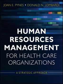 Paperback Human Resources Management for Health Care Organizations: A Strategic Approach Book