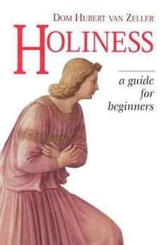 Paperback Holiness: A Guide for Beginners Book