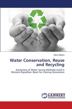 Water Conservation, Reuse and Recycling