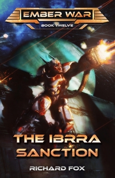 The Ibarra Sanction - Book #2 of the Terran Armor Corps
