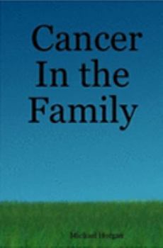 Paperback Cancer In the Family Book