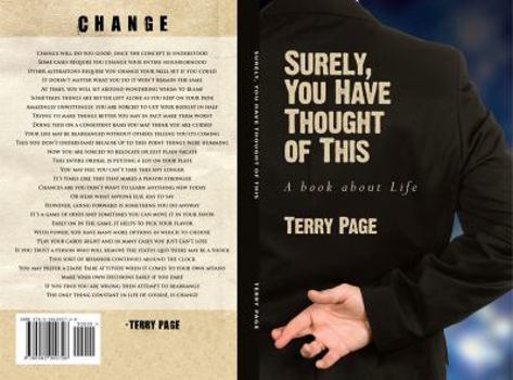 Paperback Surely, You Have Thought of This: A Book about Life Book