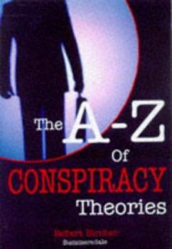 Paperback The A-Z of Conspiracy Theories Book