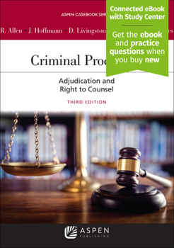 Paperback Criminal Procedure: Adjudication and the Right to Counsel [Connected eBook with Study Center] Book