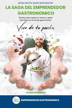 Paperback Vive De Tu Pasion: Tu Restaurante [Spanish] Book