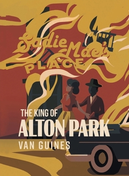 Paperback The King of Alton Park Book