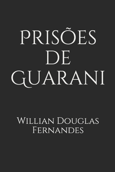 Paperback Pris?es de Guarani [Portuguese] Book