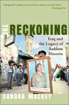 Paperback The Reckoning: Iraq and the Legacy of Saddam Hussein Book