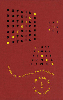 Hardcover Outside the Lines: Issues in Interdisciplinary Research Book