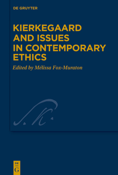 Hardcover Kierkegaard and Issues in Contemporary Ethics Book
