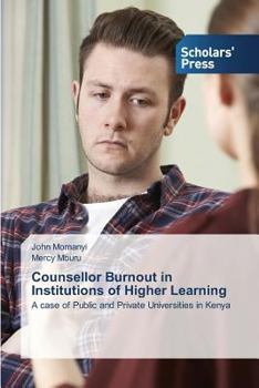 Paperback Counsellor Burnout in Institutions of Higher Learning Book