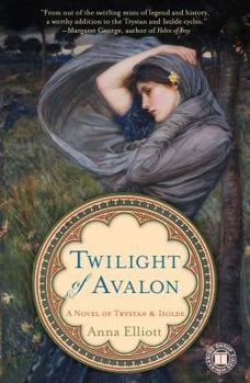 Twilight of Avalon - Book #1 of the Twilight of Avalon