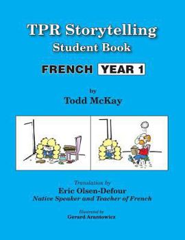 Paperback TPR Storytelling Student Book - French Year 1 [French] Book