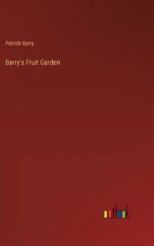Hardcover Barry's Fruit Garden Book