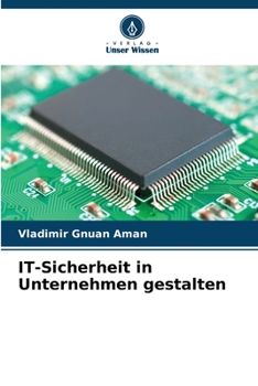 Paperback IT-Sicherheit in Unternehmen gestalten [German] Book