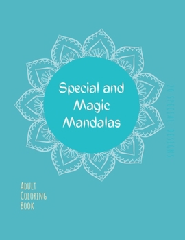 Paperback Mandala Coloring Book: Mandala Coloring Book for Adults: Beautiful Large Sacred, Special and Magic Patterns and Floral Coloring Page Designs Book