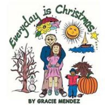 Paperback Everyday is Christmas Book