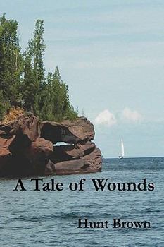 Paperback A Tale of Wounds Book