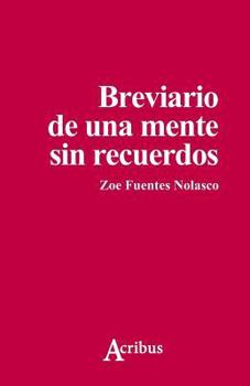 Paperback Breviario de una mente sin recuerdos [Spanish] Book
