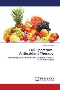 Paperback Full-Spectrum Antioxidant Therapy Book