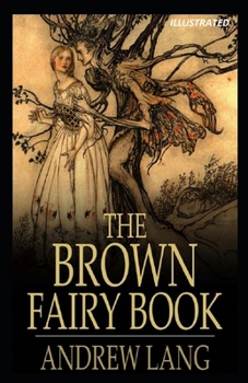 Paperback The Brown Fairy Book Illustrated Book
