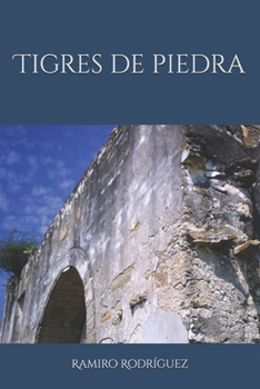Paperback Tigres de piedra [Spanish] Book