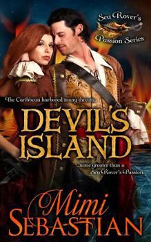 Devil's Island - Book #1 of the Sea Rover’s Passion