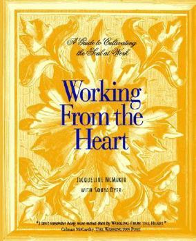 Paperback Working From the Heart Book